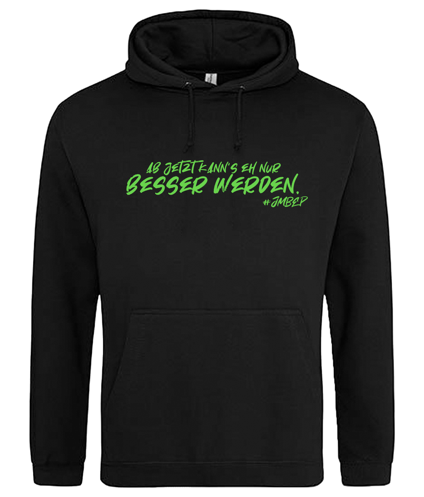 JMBEP - Hoodie Besser werden