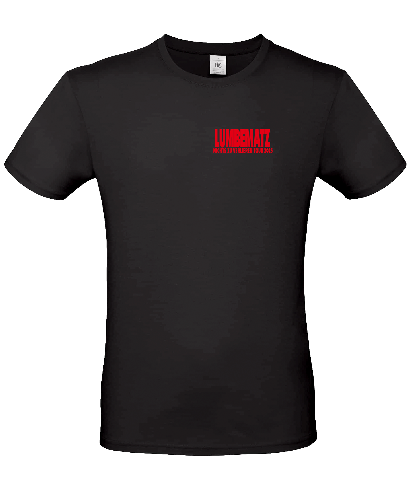 Lumbematz - Tourshirt 2025 (NICHTS ZU VERLIEREN)
