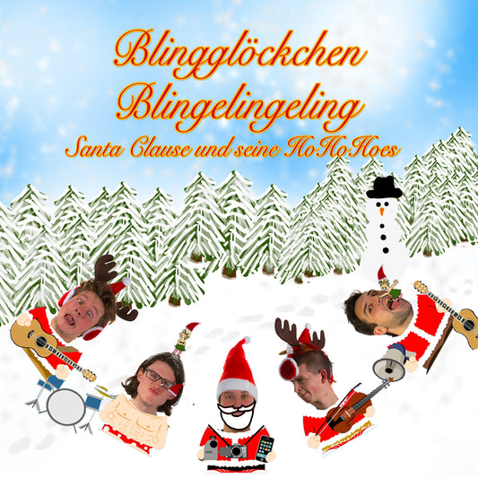 Blingpint - CD Blingglöckchen Blingelingeling - Santa Clause und seine HoHoHoes