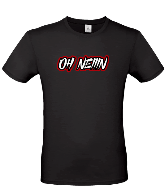 Scherfiii - Oh Neiiin T-Shirt